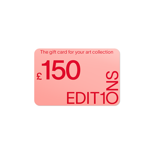 £150 EDIT1ONS Gallery Digital Gift Card