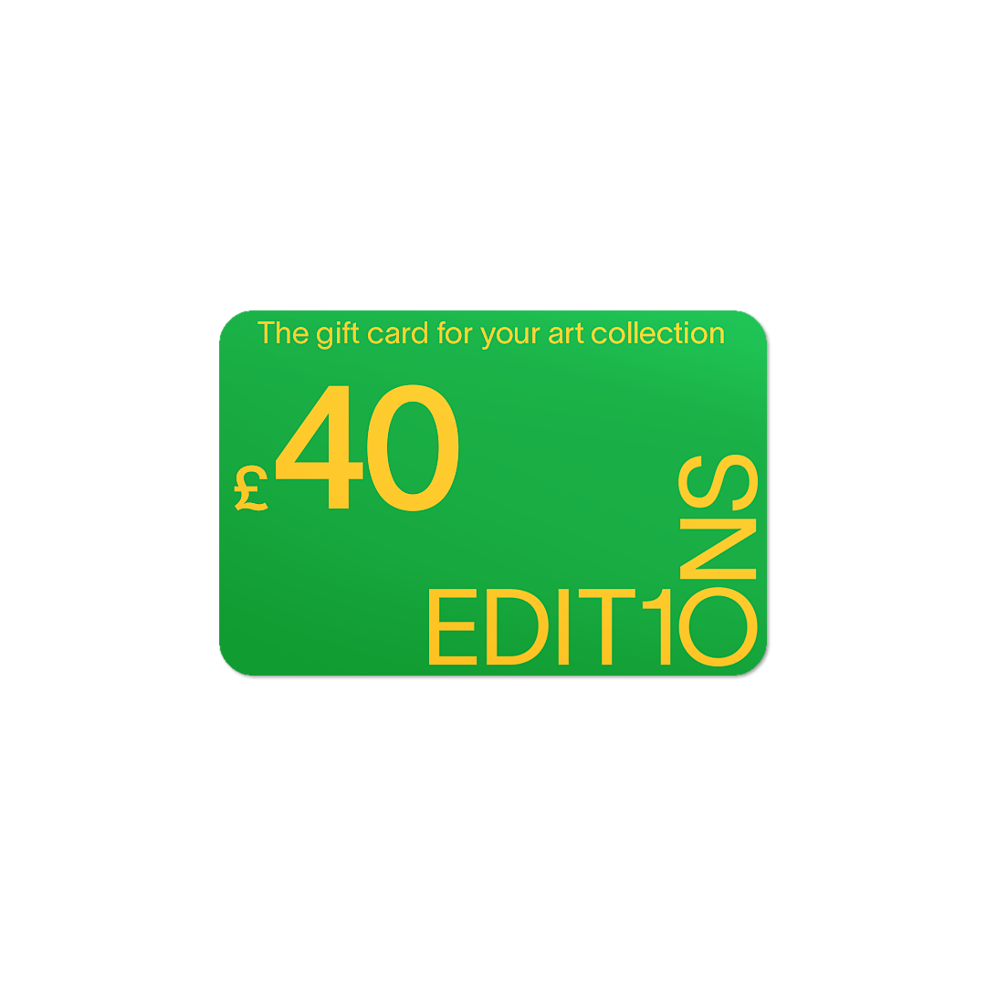 £40 EDIT1ONS Gallery Digital Gift Card